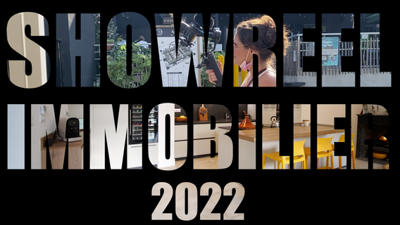 SHOWREEL IMMOBILIER 2021